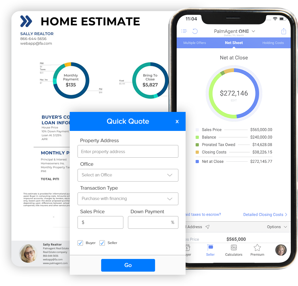 Buyer Estimate, Seller Net Sheet, Quick Quote